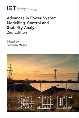 Advances in Power System Modelling, Control and Stability Analysis (Energy Engineering) 2nd Edition
