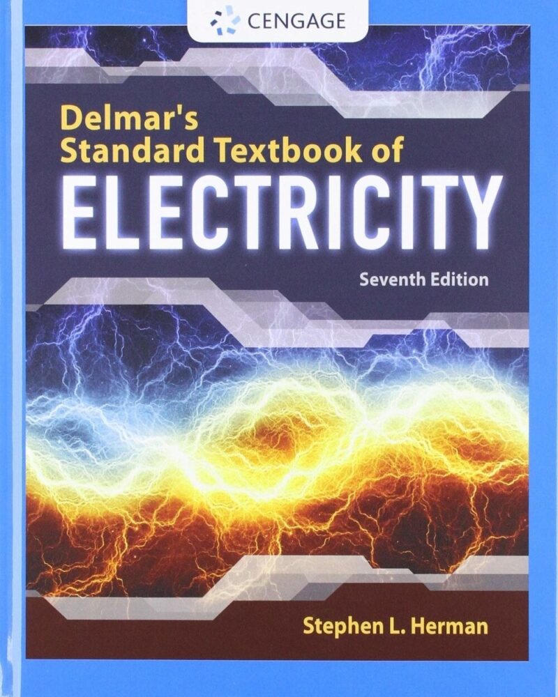 Delmar's Standard Textbook of Electricity 7th Edition